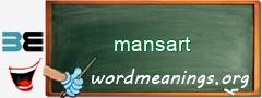 WordMeaning blackboard for mansart